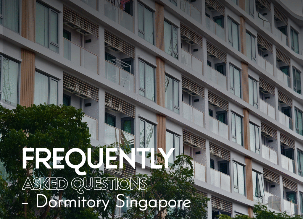 Dormitory Singapore Questions