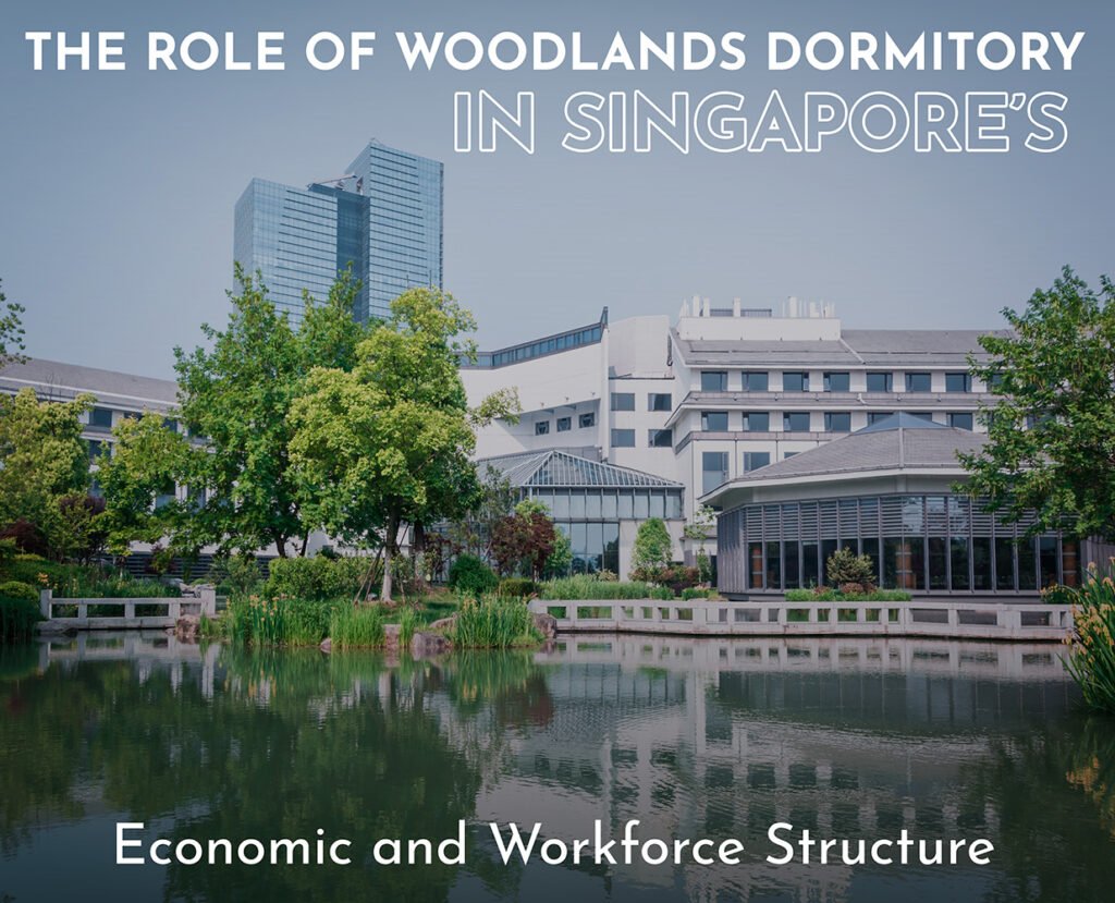 Woodlands Dormitory in Singapore’s
