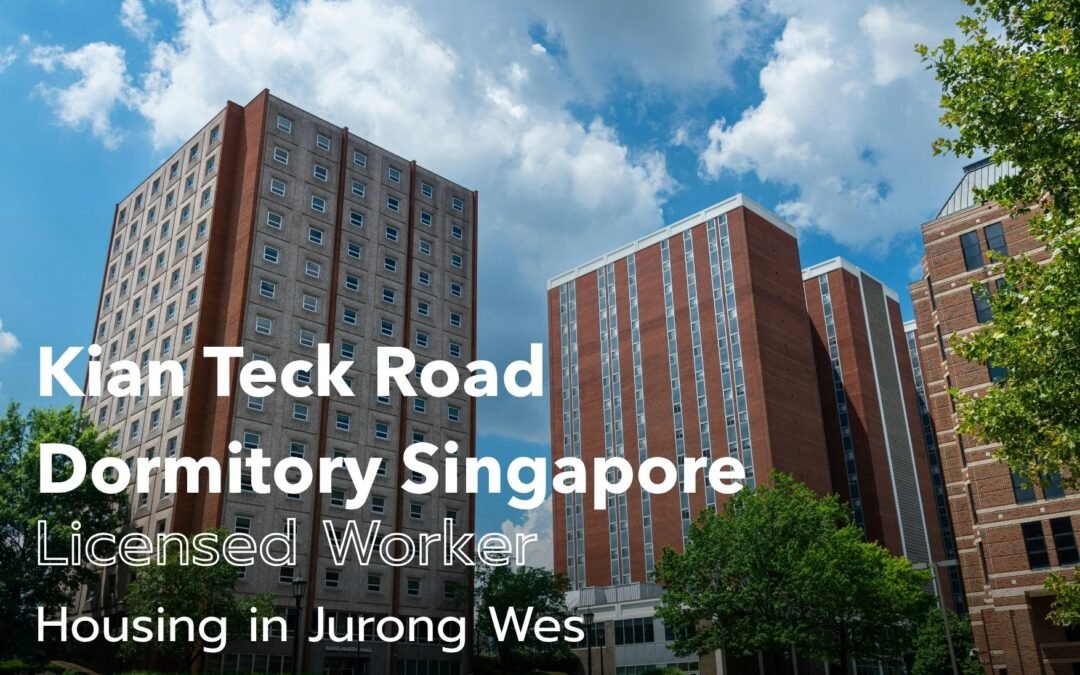 Kian Teck Road Dormitory