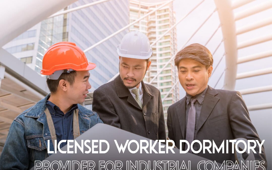 Licensed Worker Dormitory