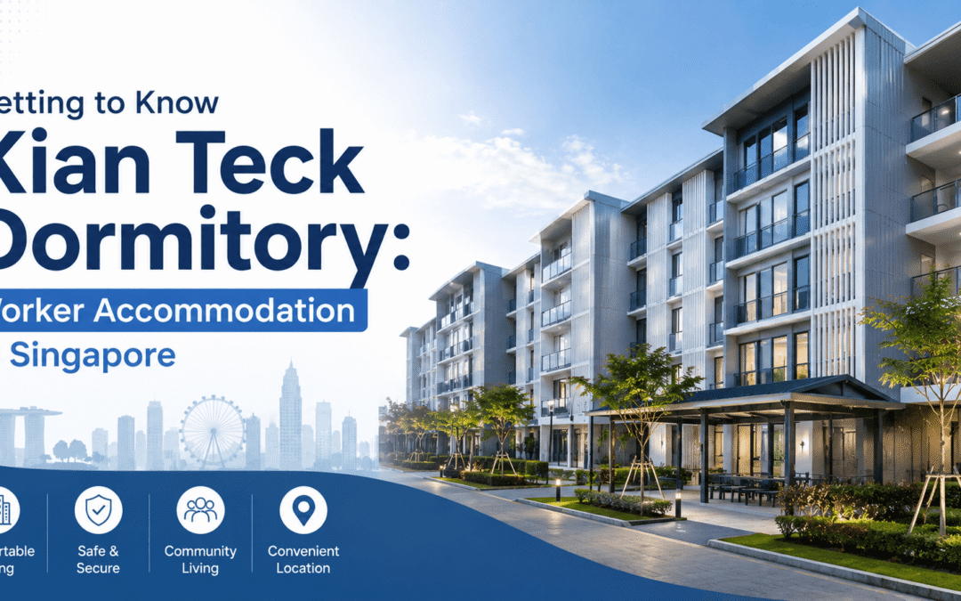 Getting to Know Kian Teck Dormitory
